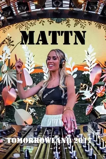Mattn Live At Tomorrowland 2017 (2017)