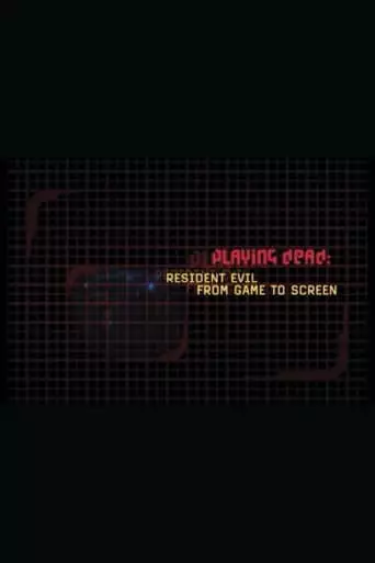 Playing Dead: 'Resident Evil' From Game To Screen (2002)