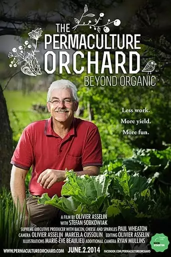 The Permaculture Orchard: Beyond Organic (2014)