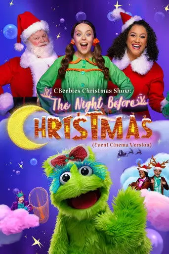 CBeebies Presents: The Night Before Christmas (2021)