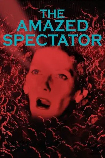 The Amazed Spectator (2016)