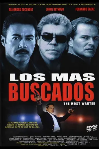 Los más buscados (2004)