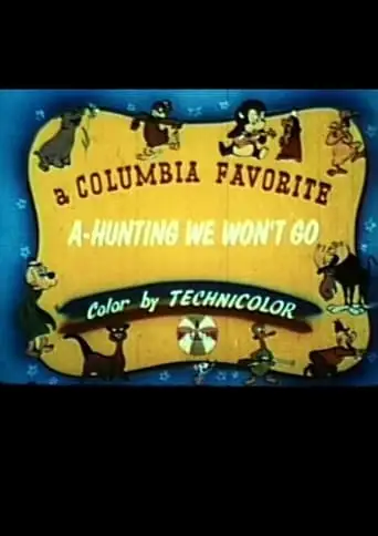 A-Hunting We Won't Go (1943)
