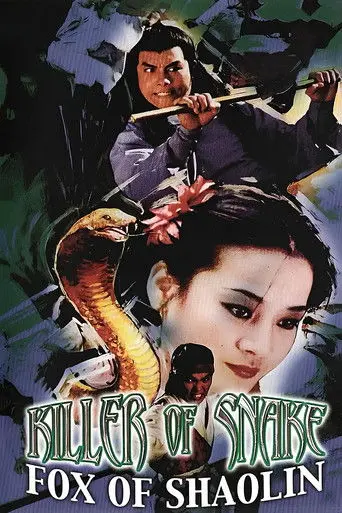 Killer of Snake, Fox of Shaolin (1978)