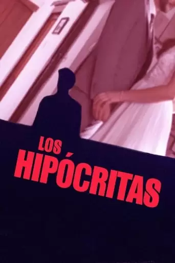 Los Hipocritas (2019)