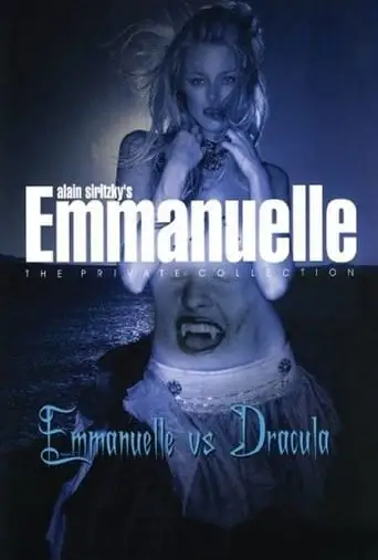 Emmanuelle The Private Collection: Emmanuelle Vs. Dracula (2004)