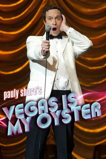 Pauly Shore's Vegas is My Oyster (2011)