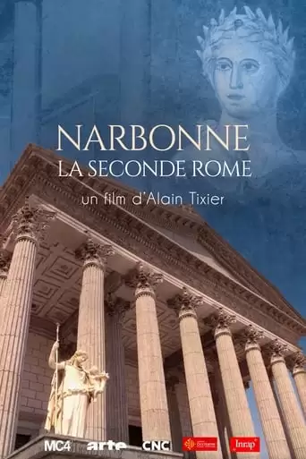 Narbonne, La Seconde Rome (2021)