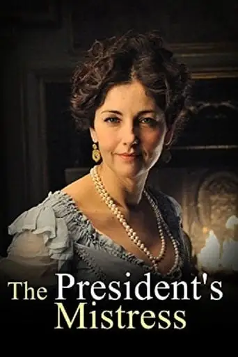 The President's Mistress (2009)