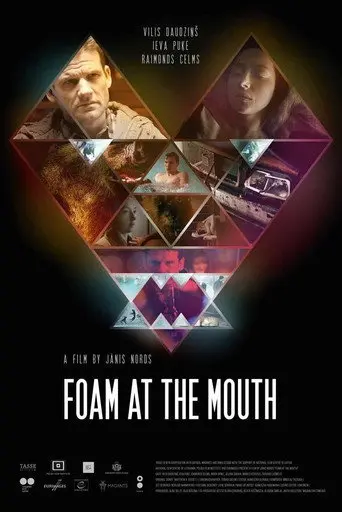 Foam at the Mouth (2017)