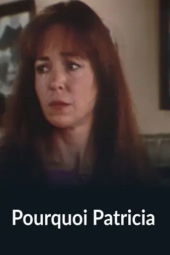 Pourquoi Patricia (1979)