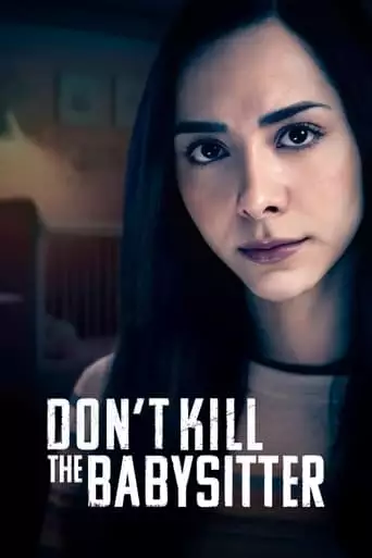 Don't Kill The Babysitter (2023)