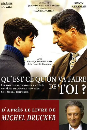 Qu'est-ce qu'on va faire de toi? (2012)