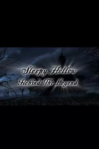 Sleepy Hollow: Behind the Legend (2000)