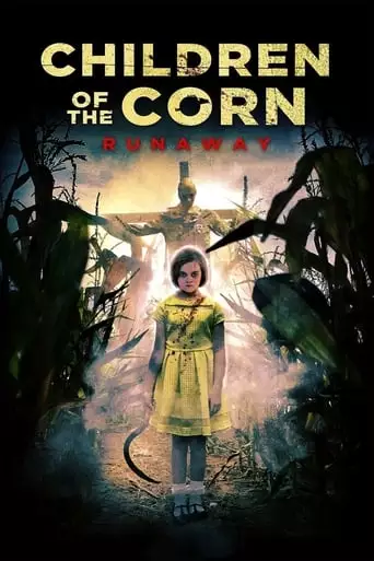 Children Of The Corn: Runaway (2018)
