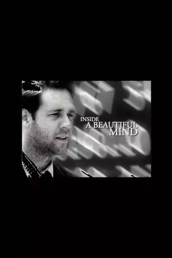Inside A Beautiful Mind (2002)