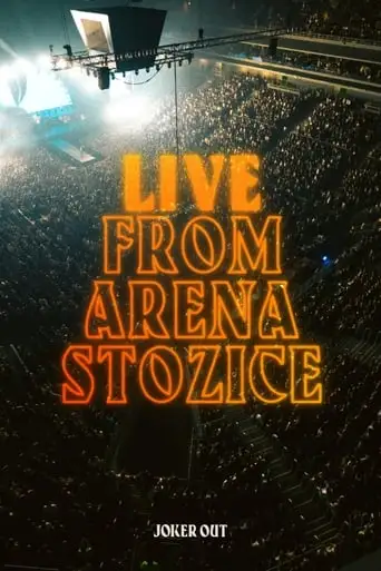 Joker Out - Live From Arena Stozice (2024)