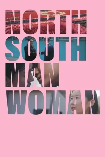 North South Man Woman (2025)