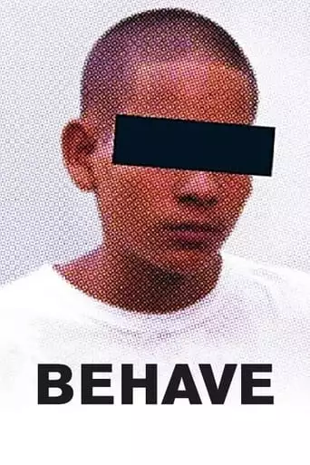 Behave (2007)