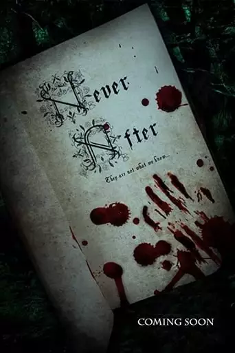 NEVER AFTER (2021)