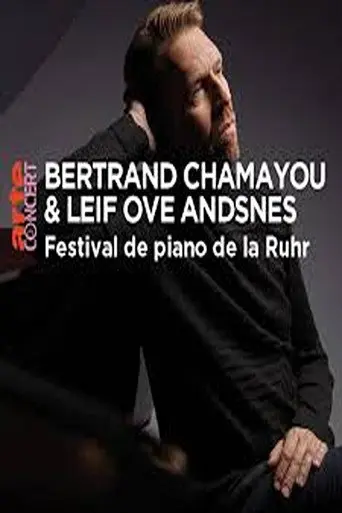 Bertrand Chamayou & Leif Ove Andsnes @ Klavier-Festival Ruhr 2024 (2024)