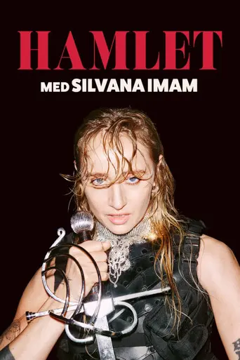Hamlet med Silvana Imam (2024)