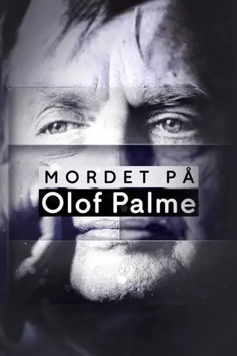 Mordet på Olof Palme (2020)