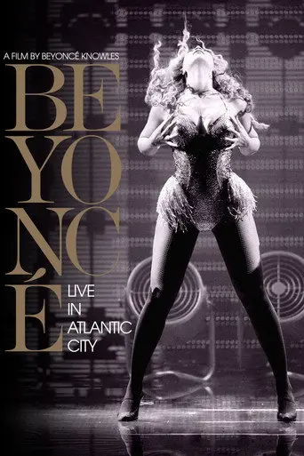 Beyoncé: Live in Atlantic City (2013)
