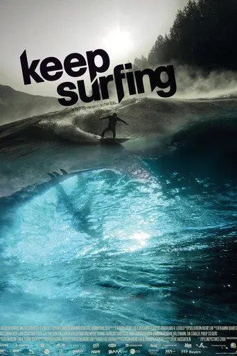 Keep Surfing (2009)