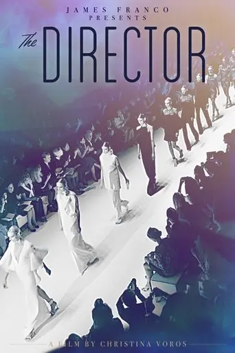 The Director: An Evolution In Three Acts (2013)
