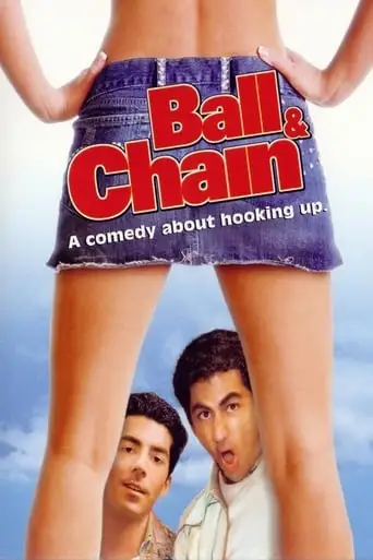 Ball & Chain (2004)