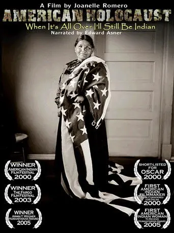 American Holocaust: When It’s All Over I’ll Still Be Indian (2000)