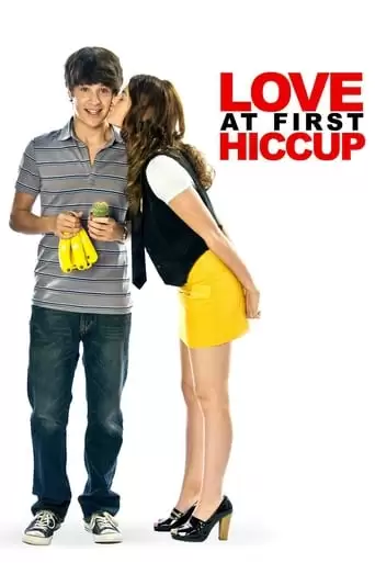 Love At First Hiccup (2009)