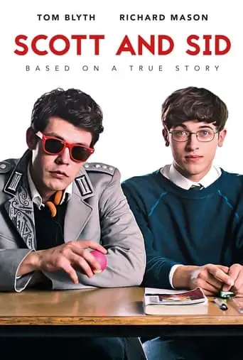 Scott And Sid (2018)