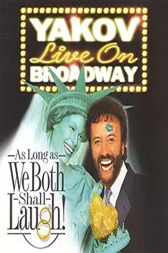 Yakov Smirnoff: As Long As We Both Shall Laugh (2004)