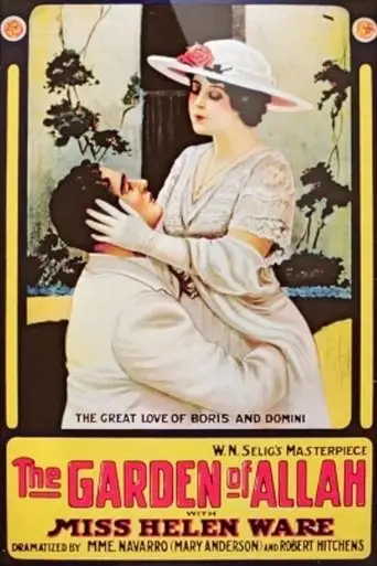 The Garden Of Allah (1916)