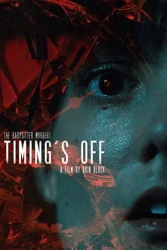 The Babysitter Murders: Timing's Off (2024)
