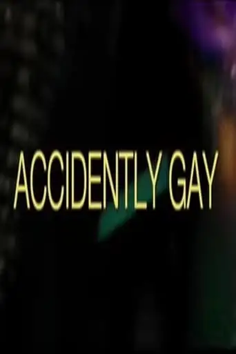 Accidently Gay (2001)