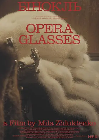 Opera Glasses (2019)