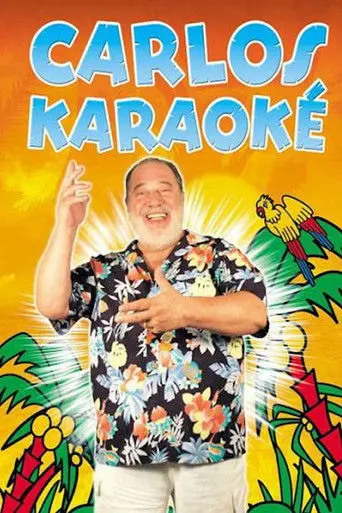Carlos Karaoké (2003)