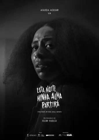 Esta Noite Minha Alma Partirá (2025)