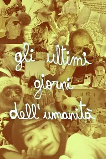Gli Ultimi Giorni Dell'umanita (2023)