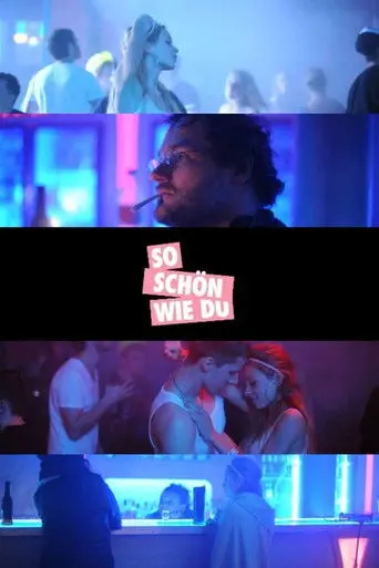 So schön wie du (2014)