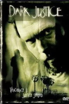 Dark Justice (2000)