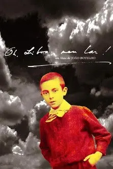 Oh Lisboa, Meu Lar (2010)