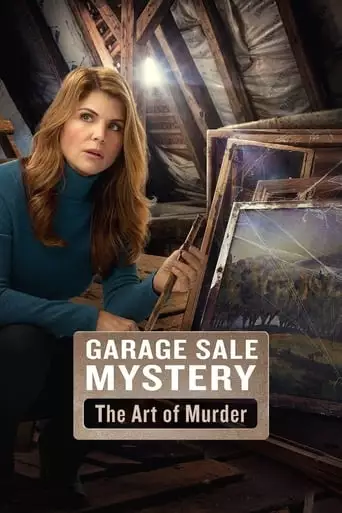 Garage Sale Mystery: The Art Of Murder (2017)