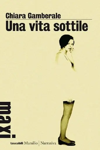 Una Vita Sottile (2003)