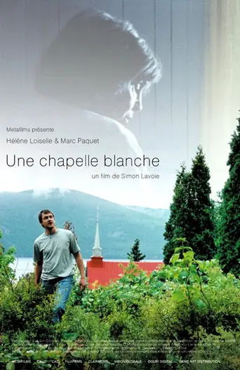 Une chapelle blanche (2005)
