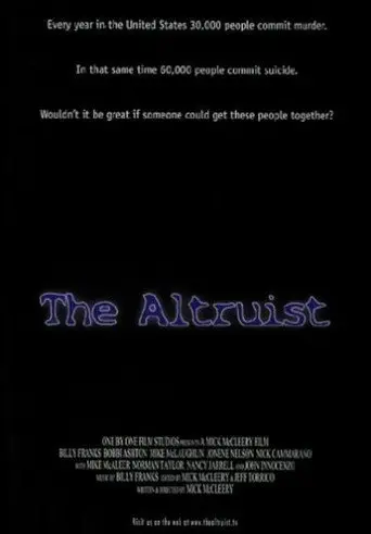 The Altruist (2004)
