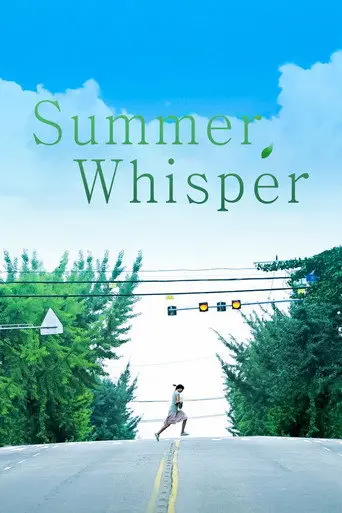 Summer Whispers (2008)
